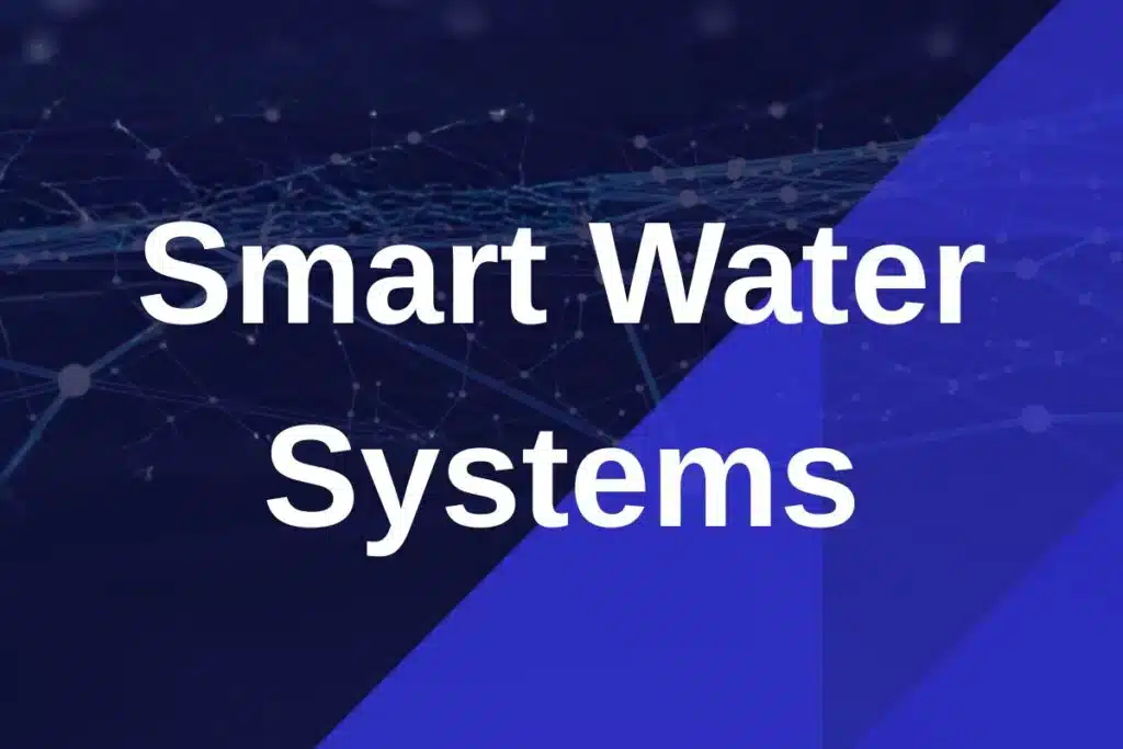 Smart-Water-Systems-1024x683.jpg